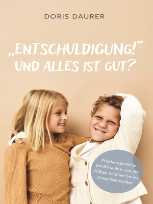 cover image of „Entschuldigung!" – Und alles ist gut?